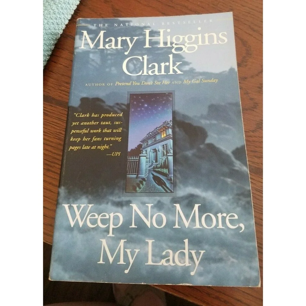 Weep No More, My Lady‎ by Mary Higgins Clark (1987 , Paperback)